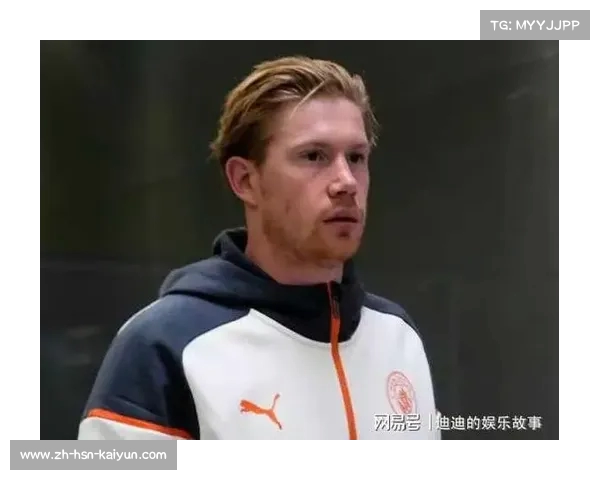 德布劳内拒绝沙特百万周薪报价 更倾向于与曼城续约