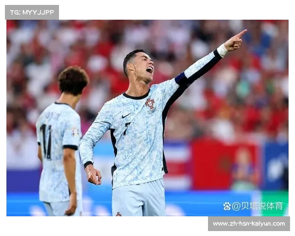 C罗辉煌欧洲杯历程五次参赛一次夺冠背后的壮丽篇章 C罗辉煌欧洲杯历程五次参赛一次夺冠背后的壮丽篇章